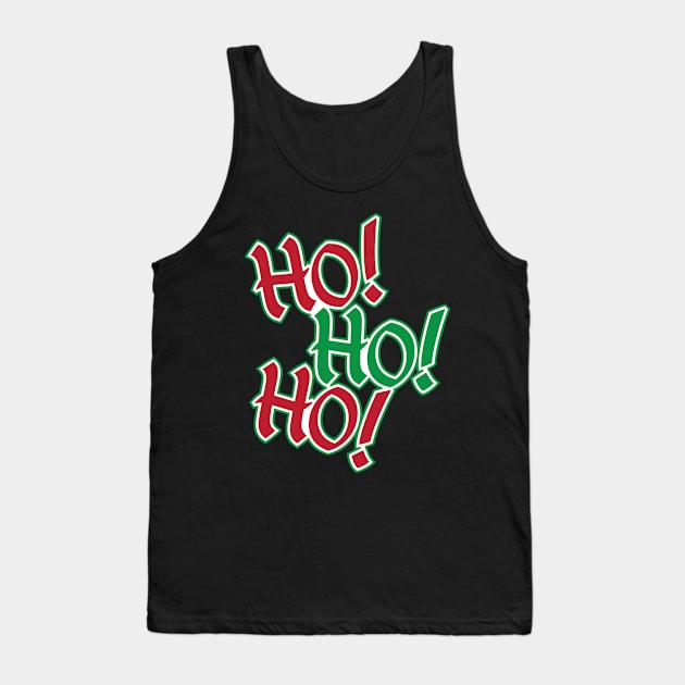 Red & Green Xmas Colors Design - Ho! Ho! Ho! Santa Christmas Design Tank Top by Vector Deluxe